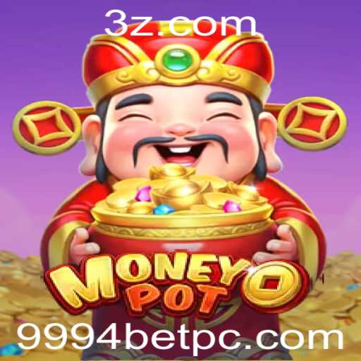 Descubra o Desafiante Jogo MoneyPot com a Plataforma 9994bet
