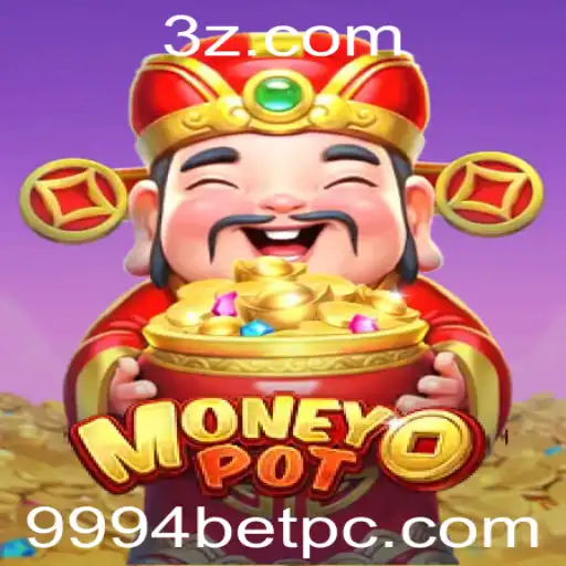 Descubra o Desafiante Jogo MoneyPot com a Plataforma 9994bet
