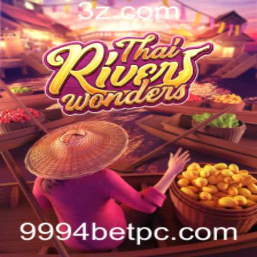 Explorando o Fascinante Mundo de ThaiRiverWonders: Um Guia Completo para Jogadores